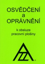 Oprávnění k obsluze pracovní plošiny